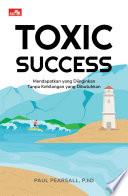 Toxic Success